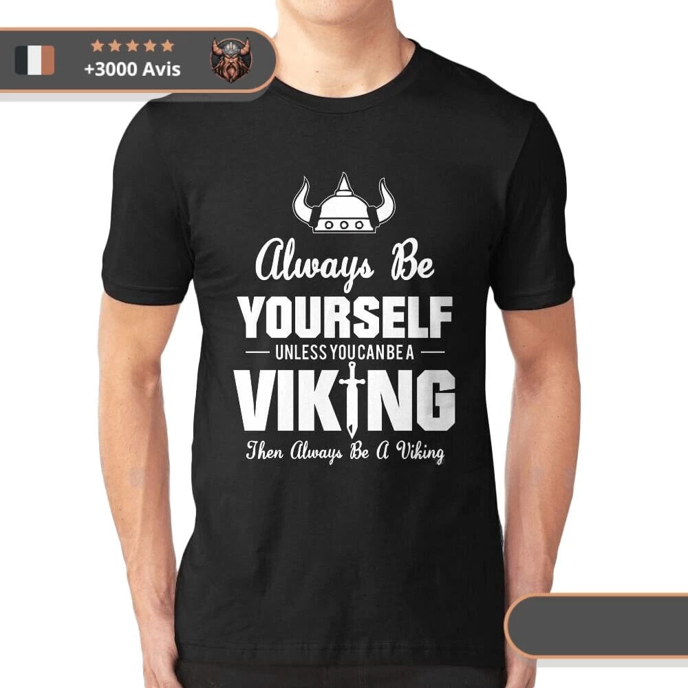 T-shirt Viking Soyez Toujours Vous-même 2 T-shirt Viking Soyez Toujours Vous-même – Image 2