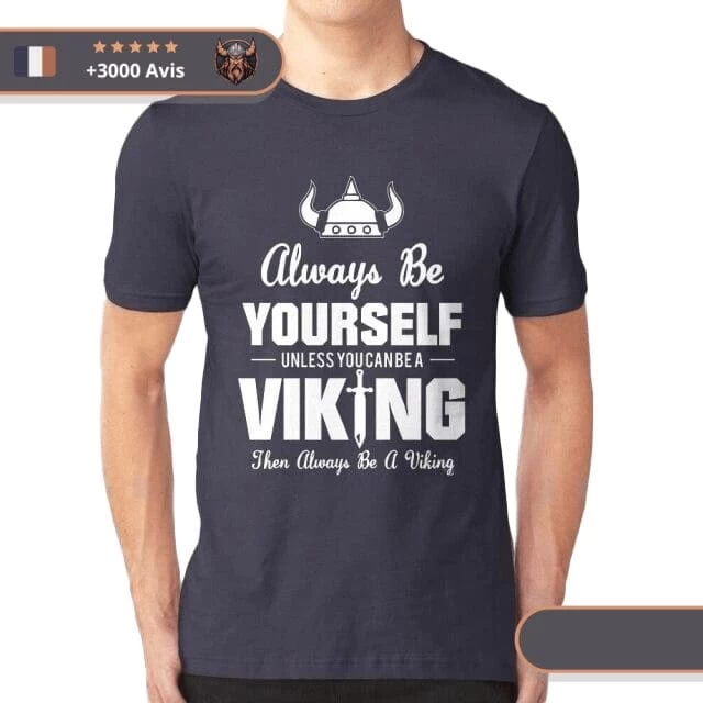 T-shirt Viking Soyez Toujours Vous-même 3 T-shirt Viking Soyez Toujours Vous-même – Image 3