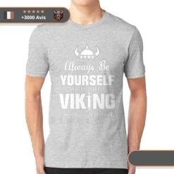 T-shirt Viking Soyez Toujours Vous-même 11 T-shirt Viking Soyez Toujours Vous-même -Viking Soldes Magasin t shirt viking gris d32fc370 9ddc 4921 b4a9 c257aa2f0b40