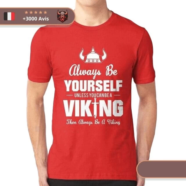 T-shirt Viking Soyez Toujours Vous-même 5 T-shirt Viking Soyez Toujours Vous-même – Image 5